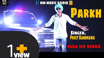 #new Punjabi song 2022 / preet Randhawa /latest punjabi song full hd video /Punjabi song 2022