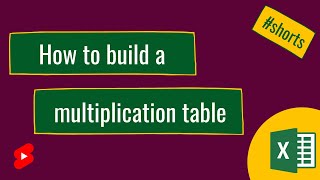 How to build a multiplication table in Excel