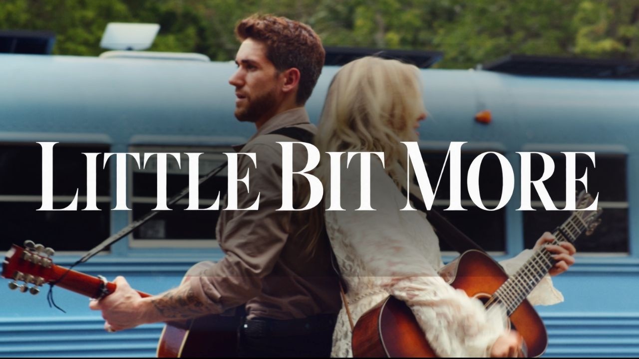 Myles Erlick, Erin Kinsey - Little Bit More (Official Music Video)