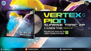 Vertex & Pion - Sunrise Tonic