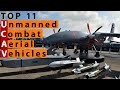 The Best Unmanned Combat Aerial Vehicles in The World.