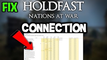 Holdfast – How to Fix Connection Issues – Complete Tutorial