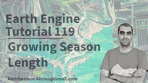 Google Earth Engine Tutorial-119: Growing Season Length Monitoring, using Python API (Xee)