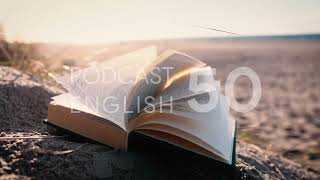 Podcast English - Luyện Nghe Tiếng Anh Mỗi Ngày - No.50