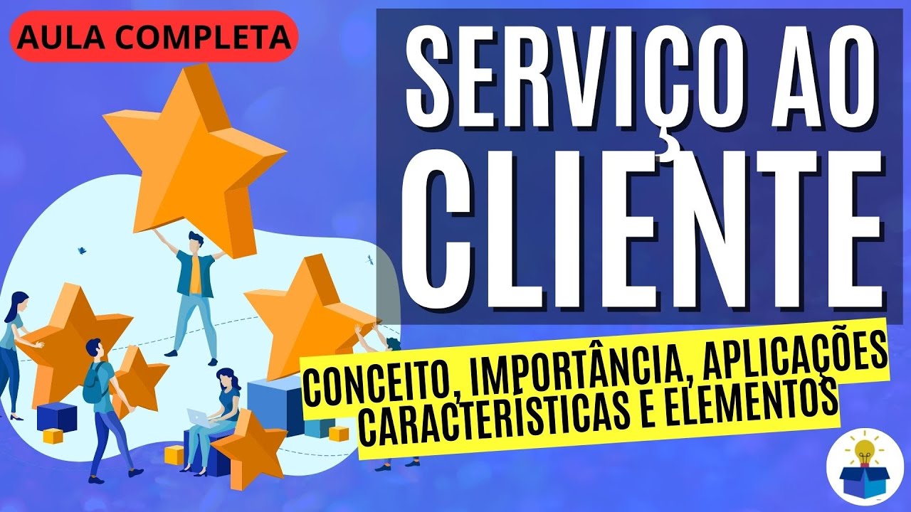SERVIÇO AO CLIENTE: Conceito, importância, elementos e logística ...