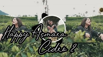 HAPPY ASMARA - CIDRO 2 [ Dj Remix ] |Visualizer|
