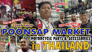 Poonsap Market || 320SP SHOP in Thailand || Travel Thailand || Motorcycle Parts and Accessories