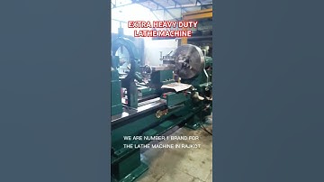 EXTRA HEAVY DUTY LATHE MACHINE #machine #lathmachine #lathemachine #automobile #machineshop