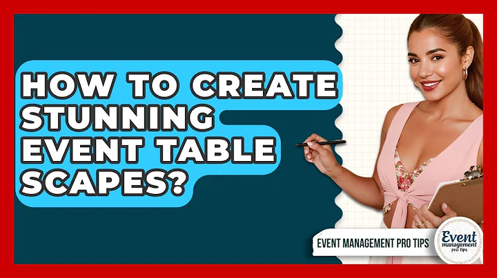How To Create Stunning Event Table Scapes? - Event Management Pro Tips