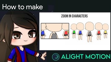 Zoom In Characters Animation Tutorial in Alight Motion || Gacha Stu-Club Tutorial ||