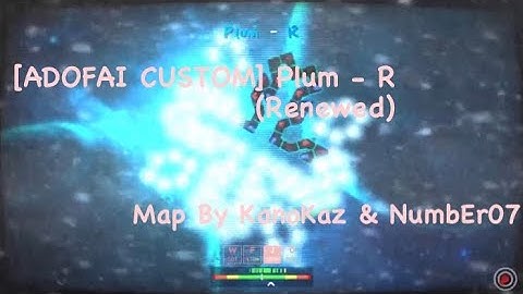 [ADOFAI CUSTOM] Plum - R (Renewed) [Map By KanoKaz & NumbEr07]