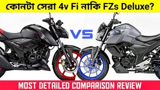 TVS Apache RTR 160 4v Fi vs Yamaha FZs Fi Deluxe Comparison Review | কোনটা কেনা উচিত?