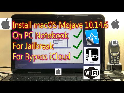 install macOS Mojave 10.14.6  in PC Notebook For Jailbreak and Bypass iCloud