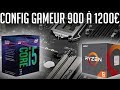 Config gamer 900  1200 euros  cdls avril 2018