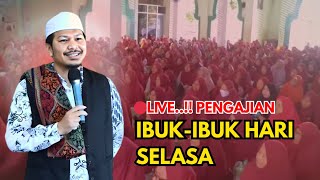 Download Mp3 🔴 LIVE..!! PENGAJIAN RUTIN IBUK-IBUK HARI SELASA Gudang lagu Download Mp3 🔴 LIVE..!! PENGAJIAN RUTIN IBUK-IBUK HARI SELASA