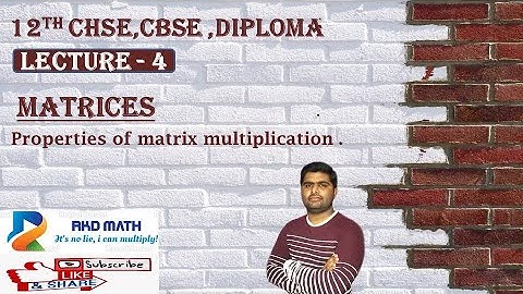 Matrices (lecture-4)