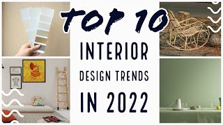 Top 10 Interior Design Trends in  2022 ! | VASTUBD |