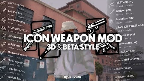 [SHARE] ICON WEAPON BETA & 3D STYLE • GTA SA-MP ANDROID