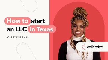 How to Start an LLC in Texas: 2024 Step-by-Step Guide