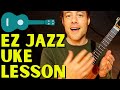 "Summertime" || Ukulele Jazz Lesson (Part 1)