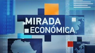 MIRADA ECONÓMICA 04/27/2024