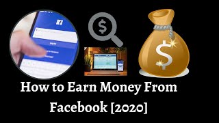 How to earn money from facebook [2020 ...