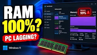 How to Fix 100% RAM Usage in Windows 11 | Stop High Memory Usage & PC Lag