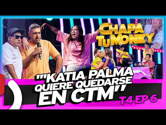 KATIA PALMA QUIERE QUEDARSE EN CTM - CHAPA TU MONEY class=