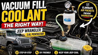 Never Air Lock Your Jeep Again! Vacuum fill a 3.6L Jeep Wrangler the right way.