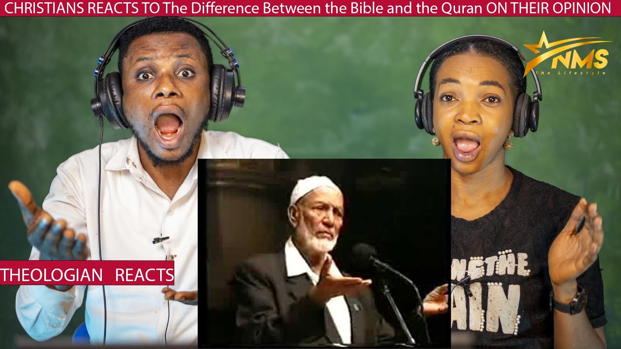 CHRISTIANS REACTS TO The Difference Between The Bible And The Quran ON christians-reacts-to-the-difference-between-the-bible-and-the-quran-on