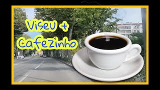 Nas ruas de Viseu +Cafezinho entre amigos.#84