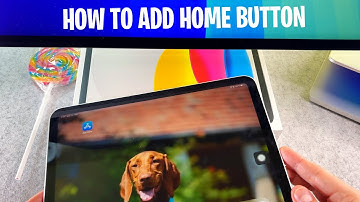 iPad 11th Generation How to Add a Home Button