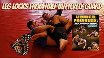 Leg Locking From Butterfly Half Guard | Half Butterfly Mastery By: Brian Glick
