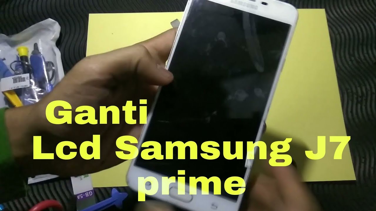 Cara Pasang Lcd Samsung J7 Prime - YouTube