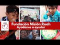 RUAH GIVING. Misión Ruah Foundation