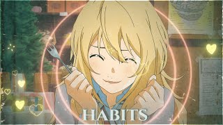 Habits | Your lie in april [AMV/Edit]