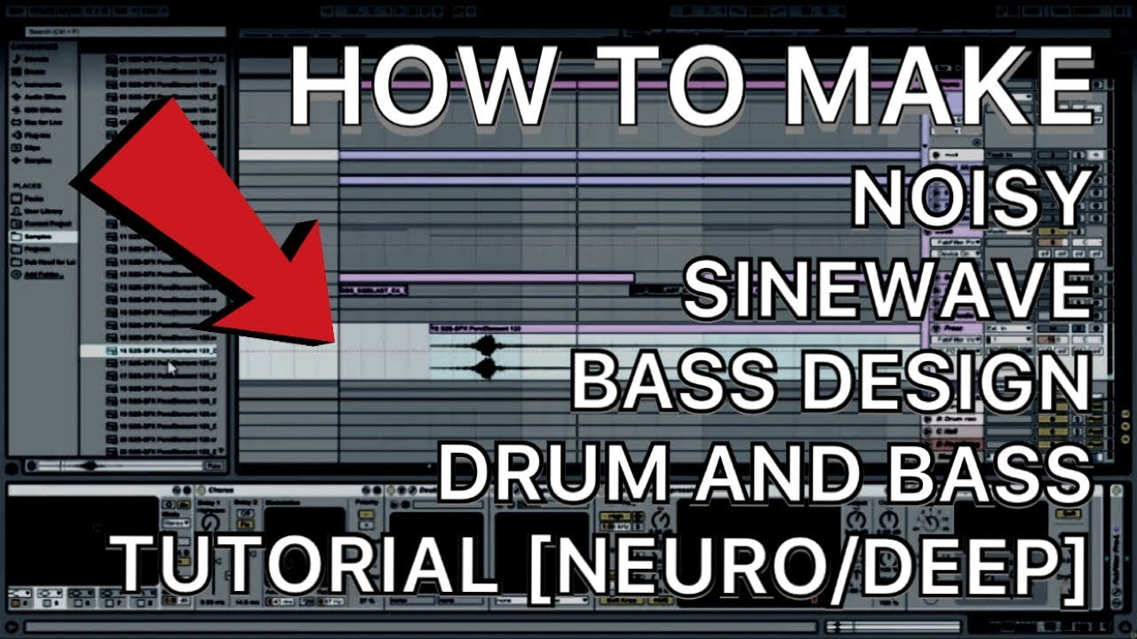 Noisy Sine Wave Basses Drum and Bass in Ableton Live tutorial 008