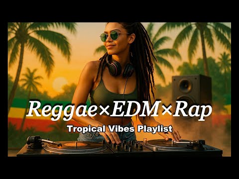 洋楽playlist】夏のBBQで流したいやつ🔥レゲエ × EDM × ヒップホップ