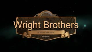 Wright Brothers National Memorial Kitty Hawk NC Part 1 4K