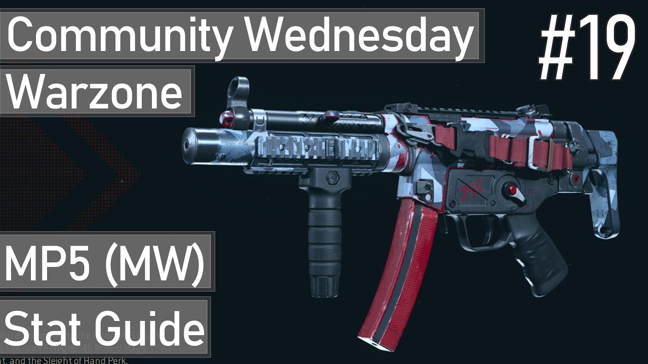 MP5 (MW) Warzone Stat Guide (Community Wednesday #19)