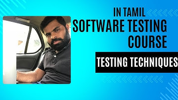 6.Software Testing Techniques in Tamil | Mastering Software Testing: Techniques In Tamil!