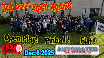 Arcade/Pinball Machines GALORE at AUTOMATED SERVICES 3rd ANNUAL Holiday PARTY! TNT Amusements