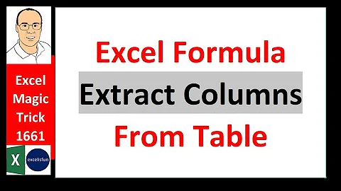 Select Multiple Columns from Table with Excel Formula. 6 Examples. Excel Magic Trick 1661