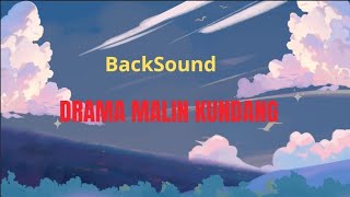 Backsound Drama Malin Kundang ini dibuat untuk Tugas Theater / Drama