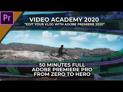 tutorial-full-adobe-premiere-2020-|-video-academy-"edit-your-vlog-from-zero"-(bahasa-indonesia)