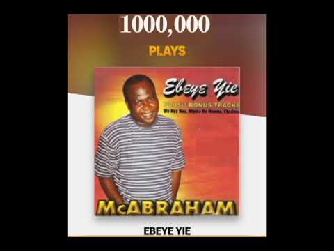 Mc Abraham   Ebeye Yie Album