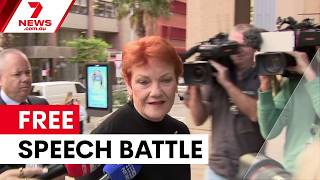 Hanson takes free speech fight to High Court | 7NEWS