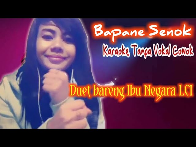 Bapane Senok karaoke duet tanpa vokal cowok ( Dian Anic ) class=