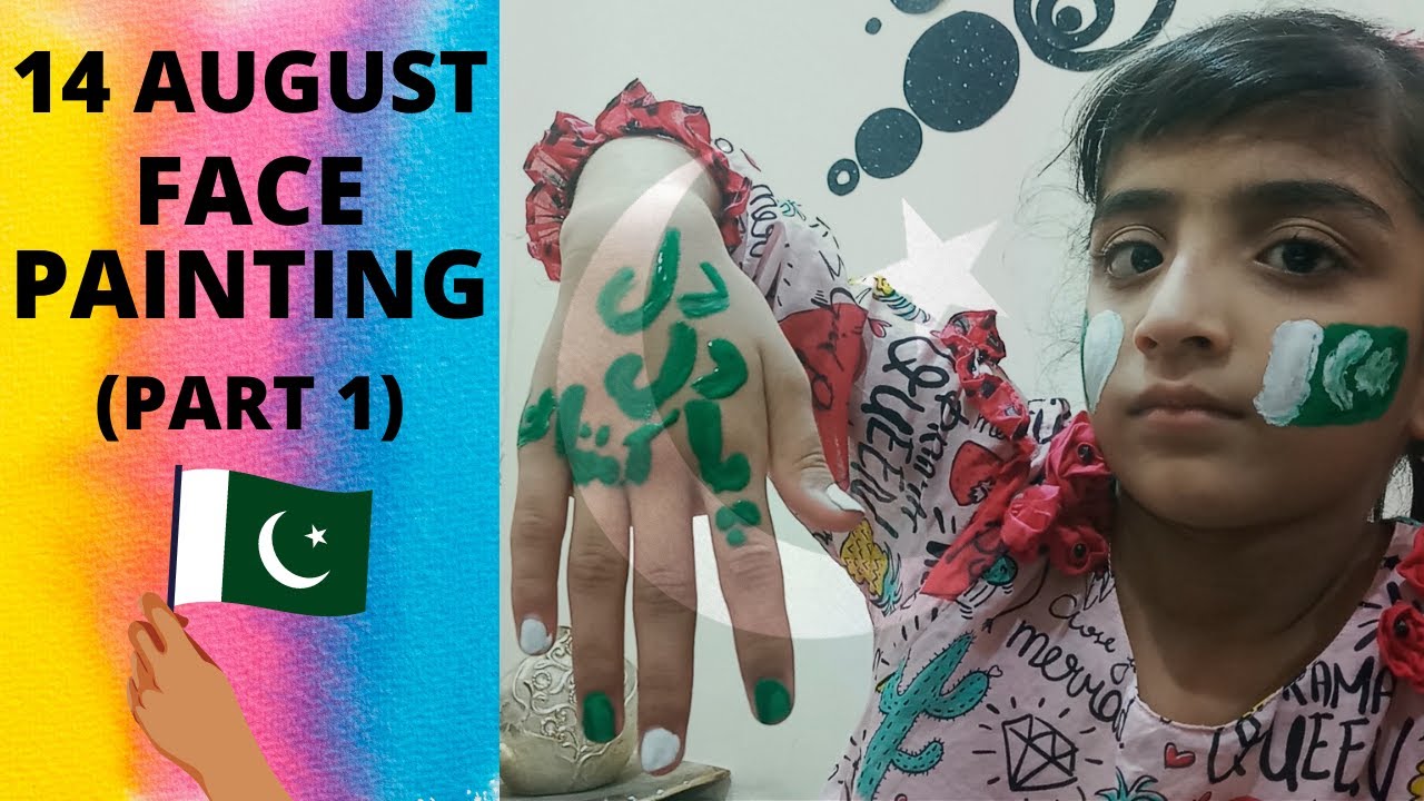 Face Painting | 14 August 2021 Pakistan Independence Day | Kids | Part 1 | Whatsapp Status