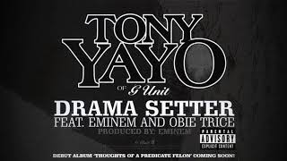 TONY YAYO - DRAMA SETTER (OFFICIAL INSTRUMENTAL) FEAT. EMINEM & OBIE TRICE Resimi